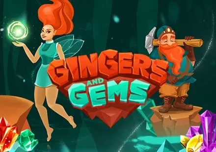 Gingers and Gems